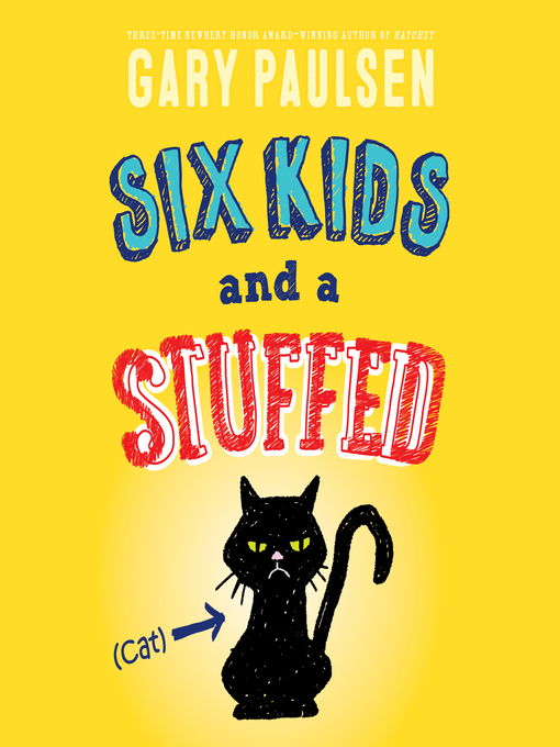 Title details for Six Kids and a Stuffed Cat by Gary Paulsen - Available